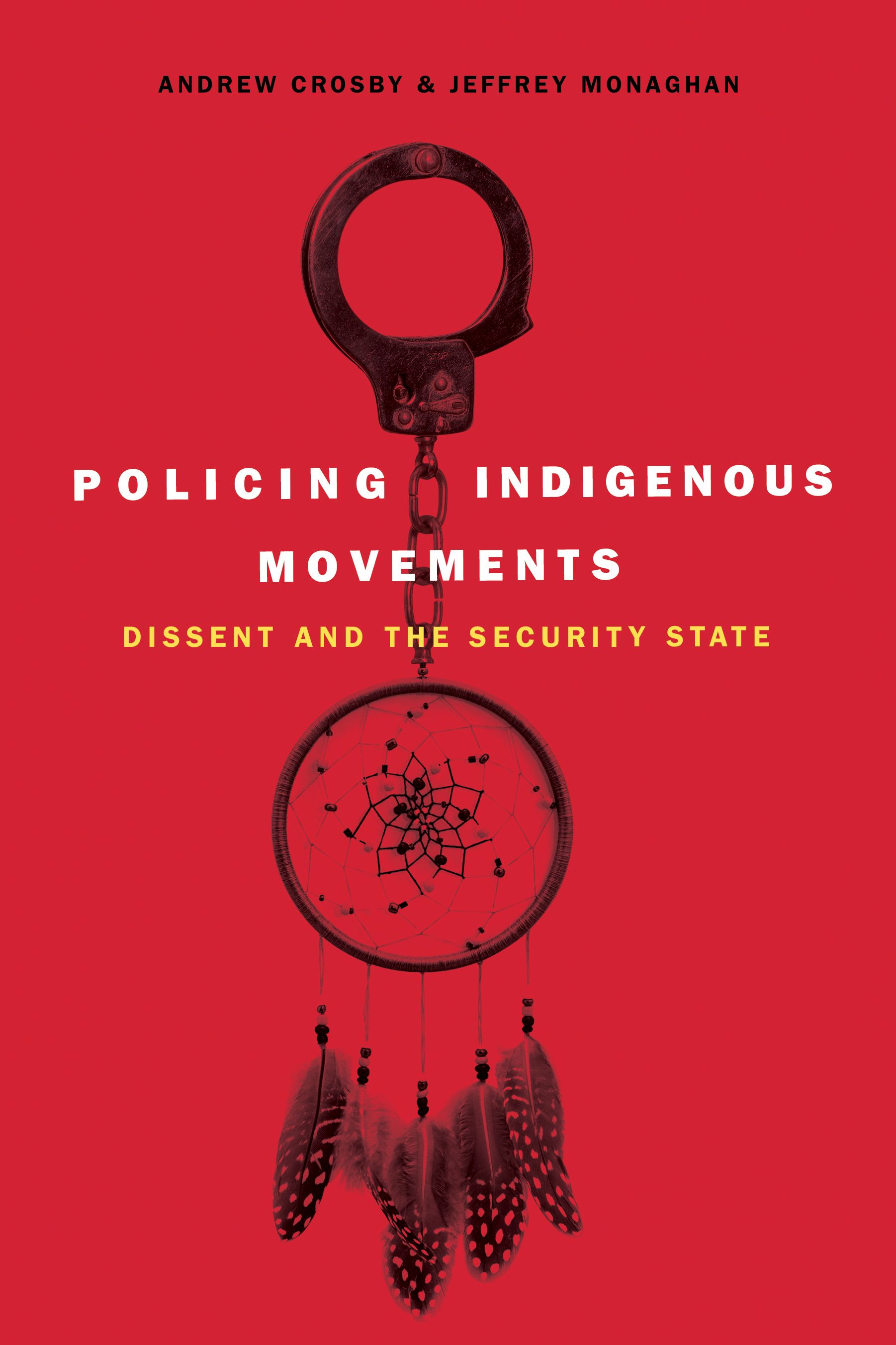 Title details for Policing Indigenous Movements by Andrew Crosby - Available